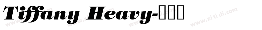 Tiffany Heavy字体转换